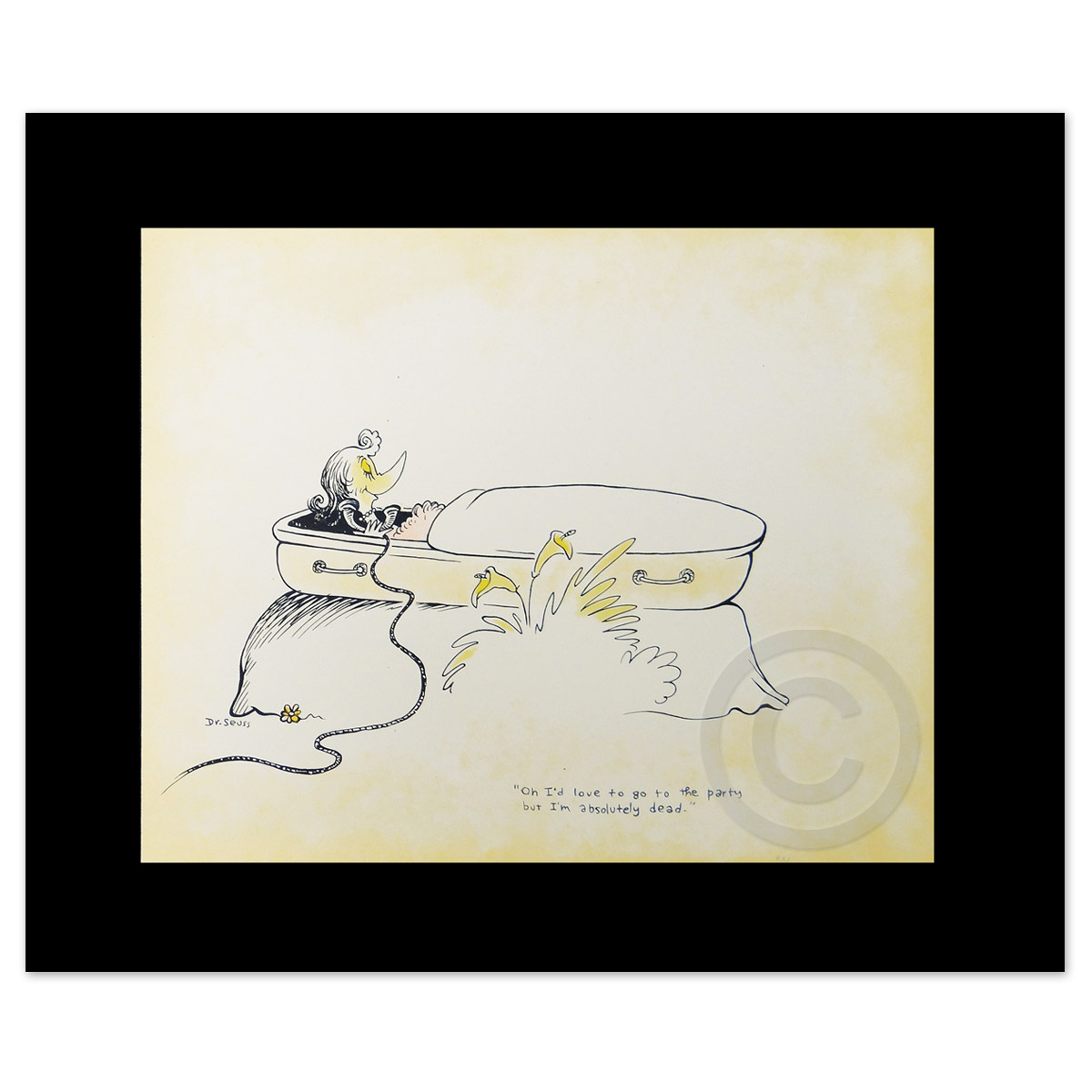 Oh, I'd love to go to the party but I'm absolutely dead by Dr. Seuss